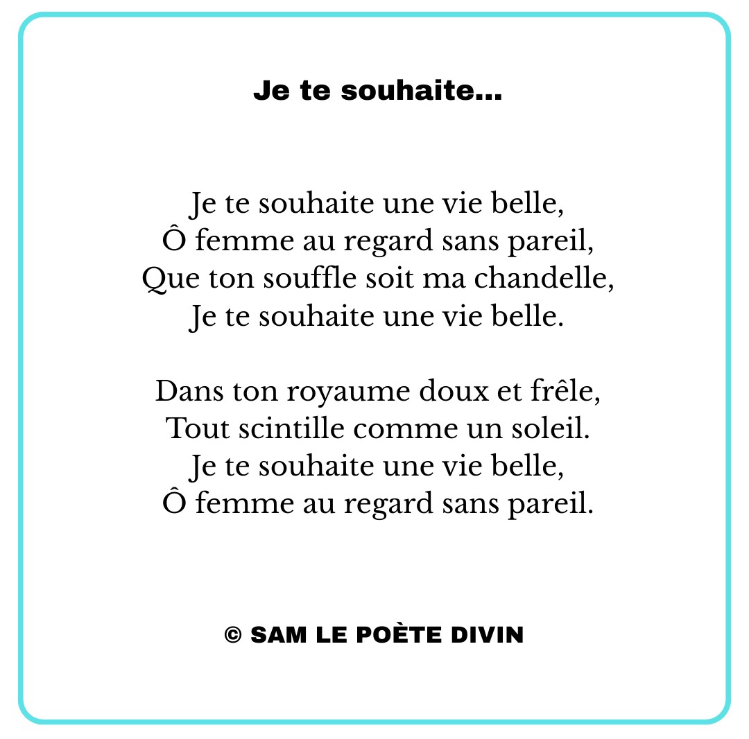 JE TE SOUHAITE...