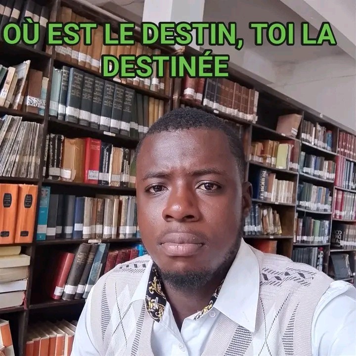 OÙ EST LE DESTIN, TOI LA DESTINÉE