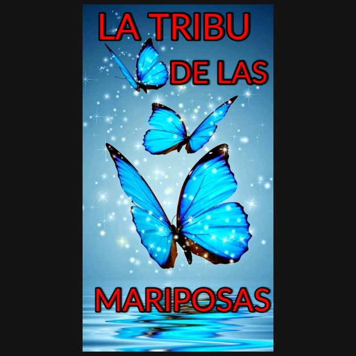LA TRIBU DE LAS MARIPOSAS(FRAGMENTO)