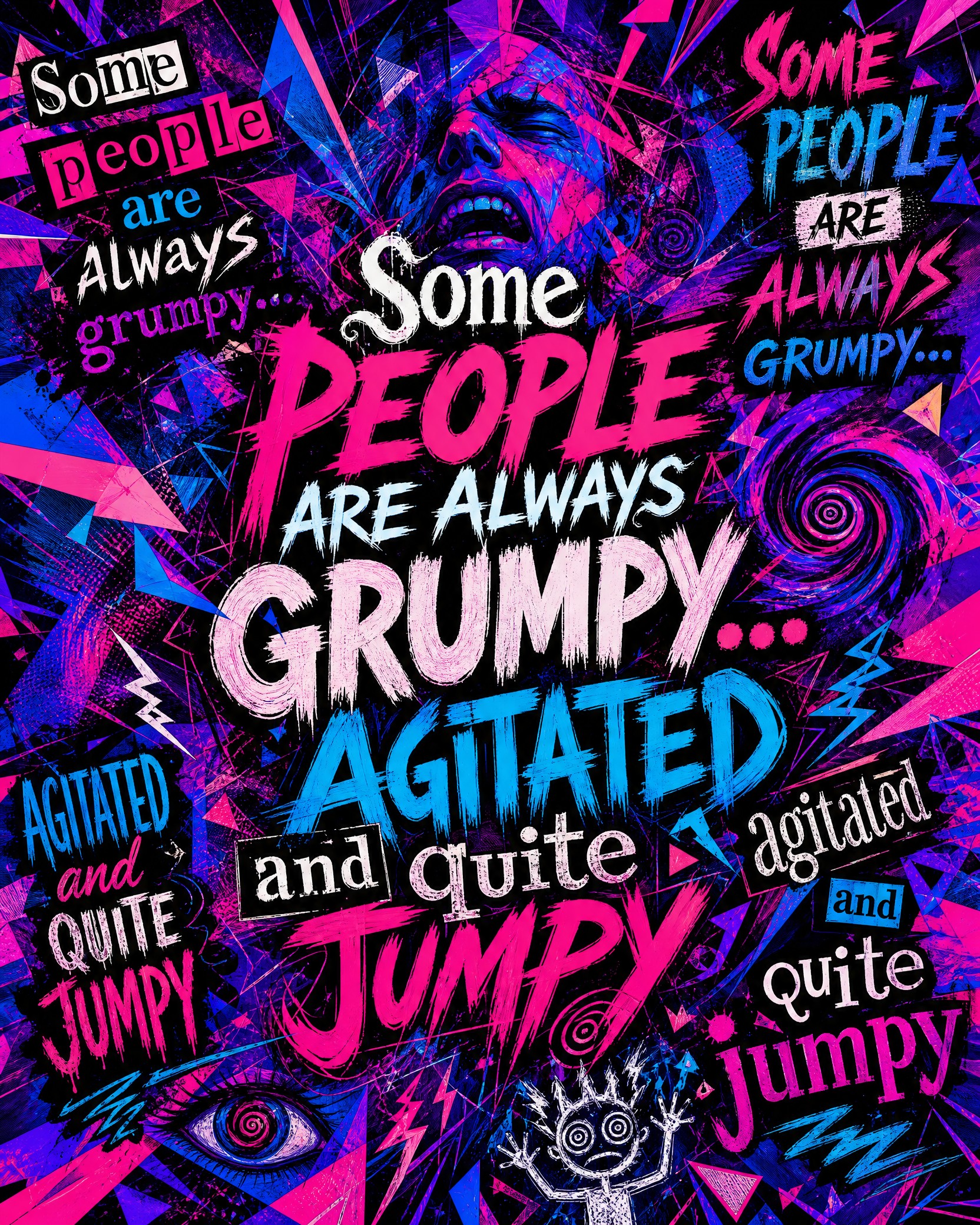 Uncivilized echoes

Have you ever met an angry person?
Some people are always…
